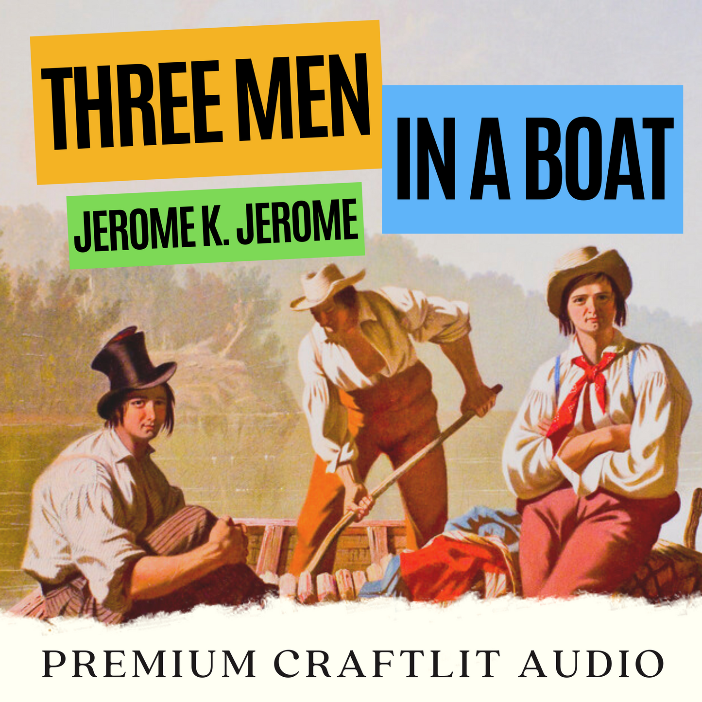 Jerome K. Jerome's Three Men in a Boat | Digital Annotated Audiobook